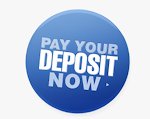 pay your deposit now